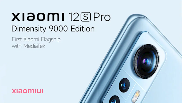 小米12S Pro曝光：处理器大换血！天玑9000上位